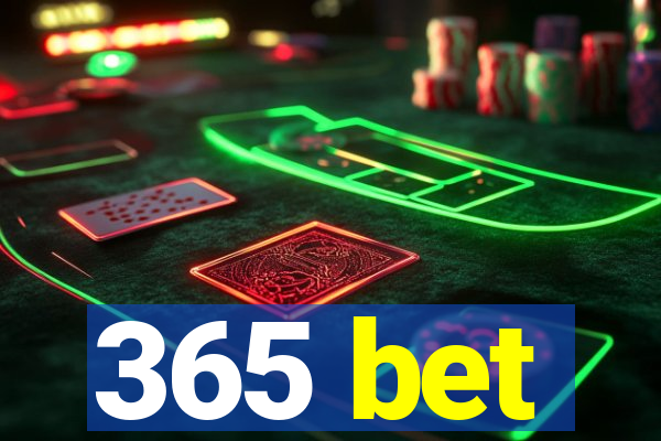 365 bet